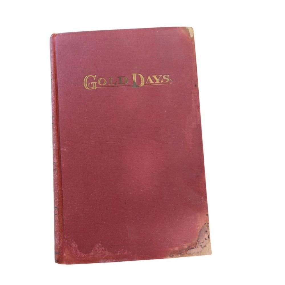 1929 Gold Days Hardcover Book